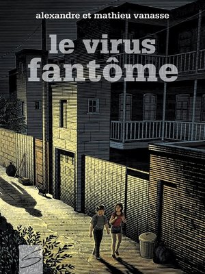 cover image of Le virus fantôme